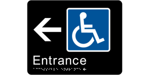 Accessible Entrance (Left Arrow) manufactured by Bathurst Signs