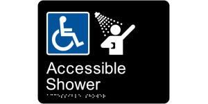 Accessible Shower manufactured by Bathurst Signs