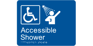 Accessible Shower manufactured by Bathurst Signs