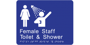 Female Staff Toilet & Shower manufactured by Bathurst Signs