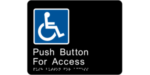 Push Button for Access Braille Tactile Sign manufactured by Bathurst Signs